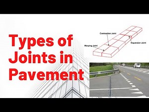 Types of Joints in Rigid Pavement || Difference between Expansion Joint and Contraction Joint