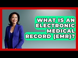 What Is An Electronic Medical Record (EMR)? - Consumer Laws For You