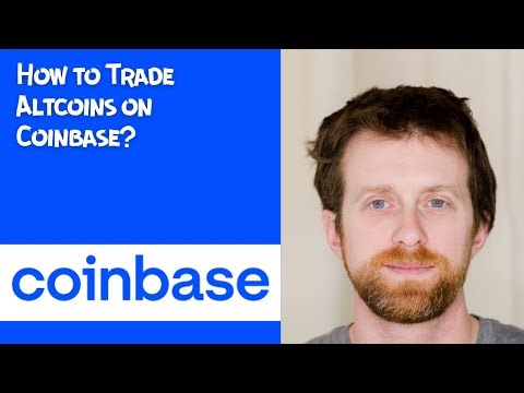 How to Trade Altcoins on Coinbase