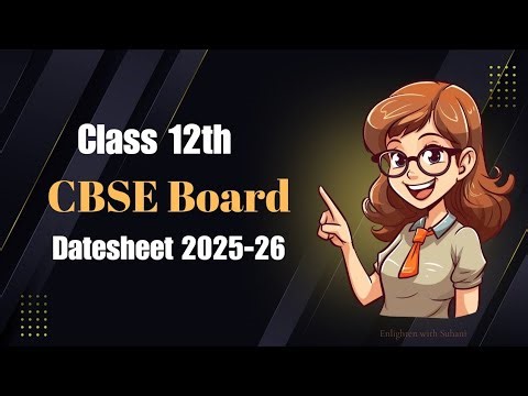 Class 12th Cbse board datesheet 2025-26| NCERT #boardexam #datesheet2025 #class12
