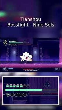 #Ninesols Tianshou - Nine Sols