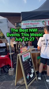 3.9K views · 196 reactions | Upcoming Events in NWI | July 21–27 ...