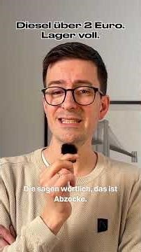 Diesel über 2 Euro. Lager voll.