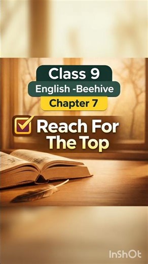 Reach For The Top class 9 Beehive English