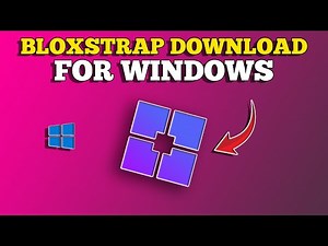 How to Download Bloxstrap for Windows | Step by Step Guide