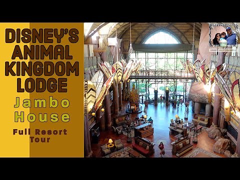 Disney's ANIMAL KINGDOM LODGE - JAMBO HOUSE Full Tour