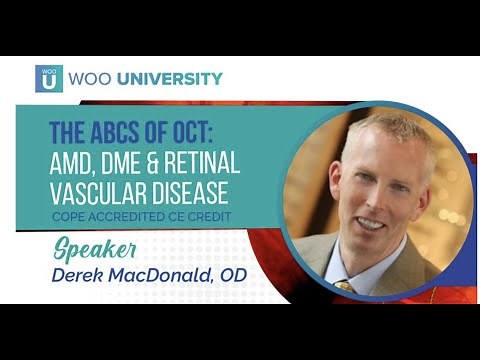 The ABCs of OCT: AMD, DME and Retinal Vascular Disease