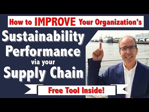 How to Improve Sustainability Performance via Sustainable Supply Chains