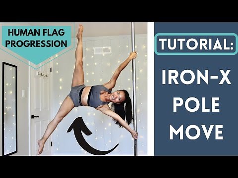 TUTORIAL: Iron-X Pole Move | Human Flag Progression