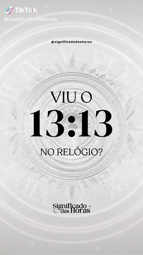 Descubra o Significado do 13:13 no Relógio