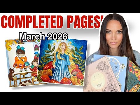 What I Coloured in MARCH 2026 | Adult Colouring Completed Pages