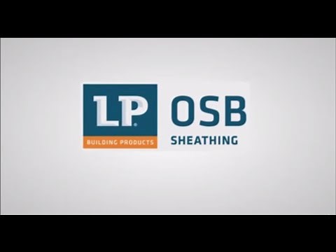 How Is It Made: LP OSB Sheathing