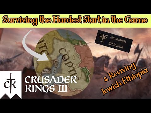 Surviving (one of) the Hardest Starts in the Game | Reforming Jewish Ethiopia in CK3
