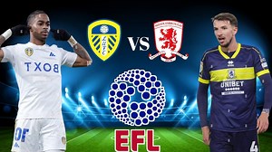 Leeds united vs middlesbrough - EFL cup 2024 | All goals highlights....