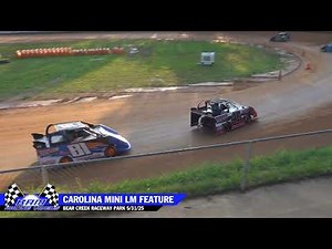Carolina Micro Late Model Series Feature - Bear Creek Raceway Park 5/31/25