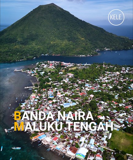 Banda Naira dengan view Gunung Api yang mempesona. #keleproject #ambon #maluku #malukutengah #banda #bandanaira | Kele Project