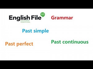 English File Intermediate Grammar 5A, Past Tenses