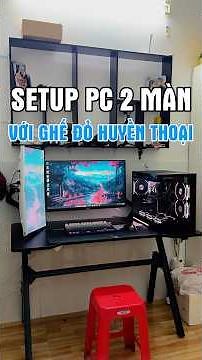 Setup dàn PC Gaming với chiếc ghế nhựa đỏ huyền thoại #maianhpc #pcsetup #desksetup #gamingsetup