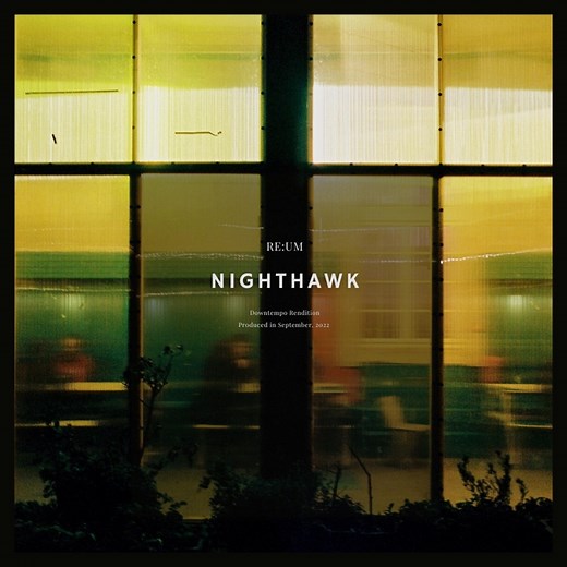 Nighthawk - RE:UM: Song Lyrics, Music Videos & Concerts