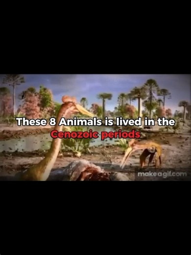 These 8 Animals is lived in the Cenozoic Periods