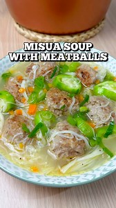 Misua Soup with Meatballs (Misua at Bola-Bola | Almondigas)