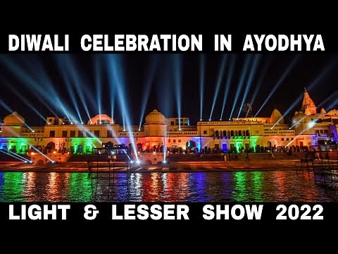Diwali Celebration in Ayodhya 2022 || Lesser & Light Show || Debdut YouTube