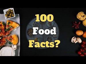 100 Mind-Blowing Food Facts 🍔🥦 | The Weird History & Science Behind What We Eat!