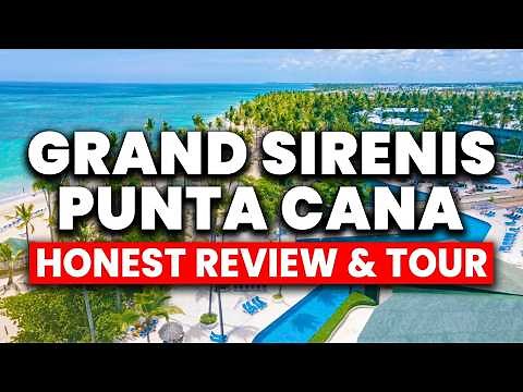 Grand Sirenis Punta Cana Resort 2025 | (Honest Review & Full Tour)