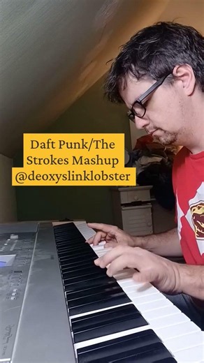 Daft Strokes - Verdis of the Mellow Quo #deoxyslinklobster #daftpunk #thestrokes #piano #pianocover