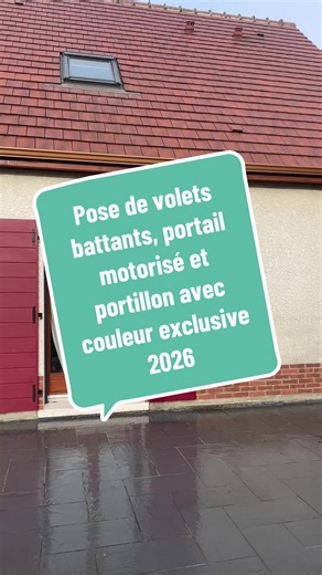 Pose de volets battants aluminium, portail battant motorisé et portillon avec couleur exclusive 2026#lateambatiment #chantier #pourtoi