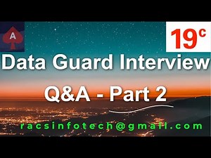 Oracle Data Guard Interview question and answers part-2