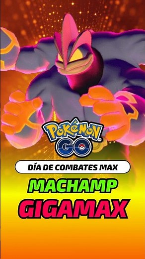 ¡Debut de Machamp Gigamax en un Día de Combates Max!