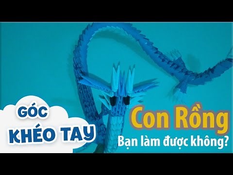 Cách làm con rồng bằng giấy