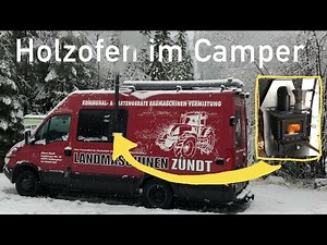 Holzofen im Camper - Entnehmbar für die Sommermonate - Vanlife Ofen