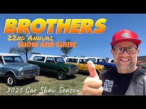 Classic Truck Show l Brothers Truck Show and Shine 2021 l Silverado Ca.