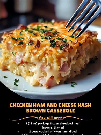Chicken 🐡 Ham and Cheese Hash Brown Casserole Ingredients: 1 (32 oz) package frozen shredded hash browns, thawed 2 cups cooked chicken ham, diced 1 1/2 cups shredded cheddar cheese (or a mix of cheddar and Monterey Jack) 🌷 | Tasty Recipes