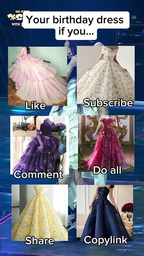 Your birthday dress if you...