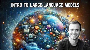 Large Language Models by Andrej Karpathy