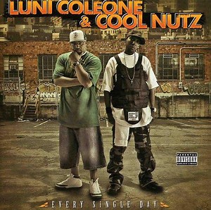 Luni Coleone & Cool Nutz - Every Single Day