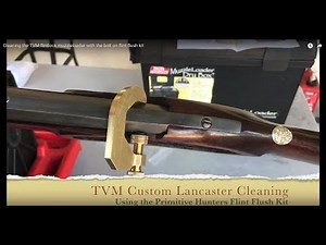 Cleaning the TVM flintlock muzzleloader with the bolt on flint flush kit