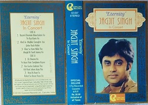 Jagjit Singh - Eternity - Jagjit Singh In Concert