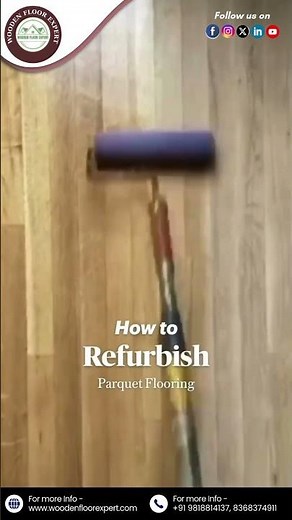 How to Refurbish Parquet Flooring | Wooden Floor Polishing & Restoration Guide | Wooden Floor Expert
