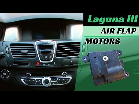 Air flap / Temperature control flap motors - Renault LAGUNA 3