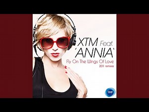 Fly on the Wings of Love (XTM Remix)