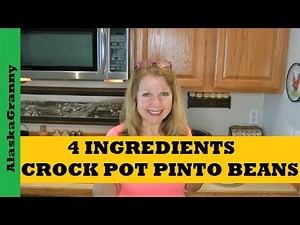 Easy Crock Pot Pinto Beans 2 Ways To Serve Spicy Pinto Beans...4 Ingredient Pinto Beans