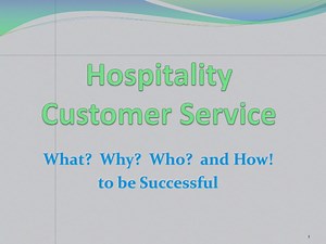 Hospitality Customer Service - SlideServe