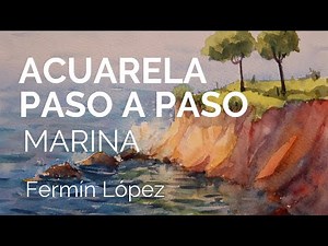 Step-by-Step Watercolor Marina by Fermín López