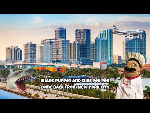 SB Movie: Shark Puppet and Chef Pee Pee come back from New York City!