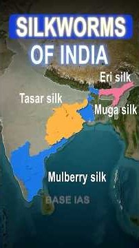 Silk Types of India — Mulberry, Tasar, Eri & Muga KAS Prelims 2026