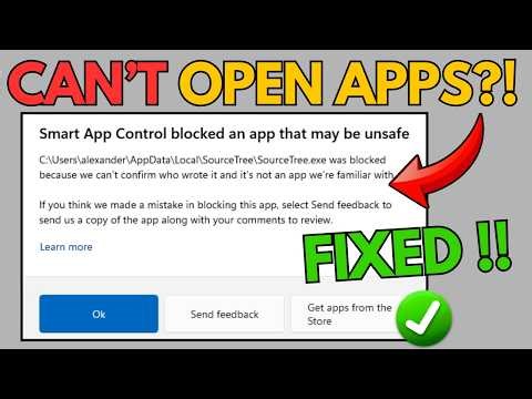 how to fix smart app control blocked an app that may be unsafe on Windows 11 (2026)